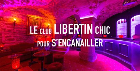 club libertin chic paris|Les 5 meilleurs clubs échangistes de Paris en 2023 (selon la rédac’)